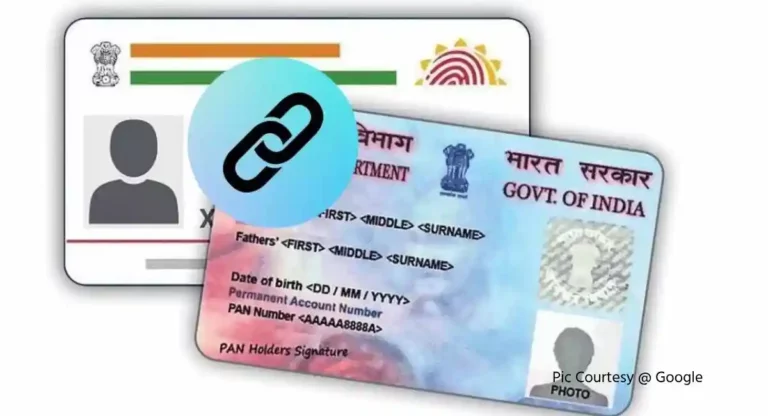 Pan Card Aadhaar Link :  पॅन आणि आधार लिंक करण्यास दिरंगाई केल्याप्रकरणी वसूल केले २ हजार कोटी