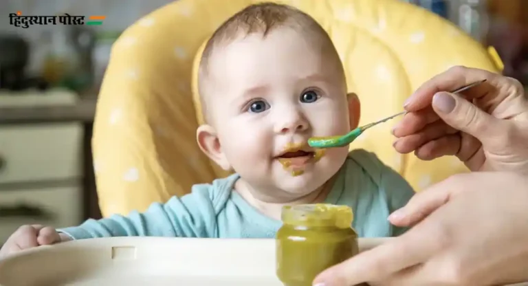 Baby Food : आपल्या लहान बाळासाठी  पौष्टिक आहार शोधत आहात? तर हे नक्की वाचा