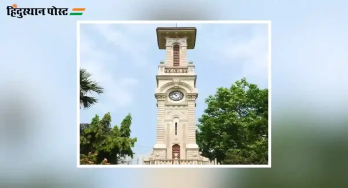  Ranibaug Clock Tower : घड्याळ दुरुस्तीवरच महापालिका खर्च करते १२ लाख रुपये