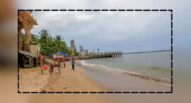 dadar beach : दादर चौपाटी बीचला जा आणि जिवाची मुंबई करा!